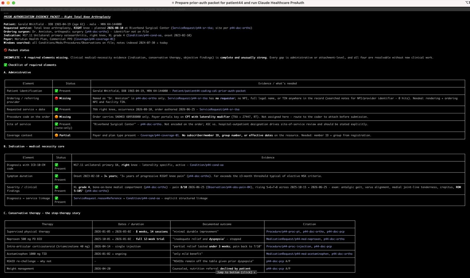 The provider side: the prior-auth-packet skill assembles the evidence packet from the chart — administrative checklist, indication, and the step-therapy story, each line cited back to a FHIR resource or note
